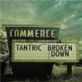 Buy Tantric - Broken Down...Live And Acoustic In The Poconos (EP) Mp3 Download