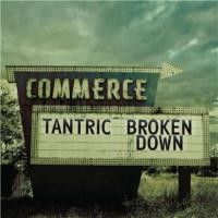 Purchase Tantric - Broken Down...Live And Acoustic In The Poconos (EP)