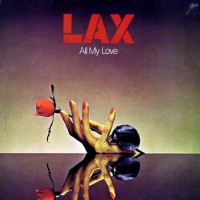 Purchase L.A.X - All My Love (Vinyl)