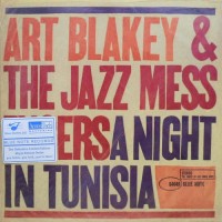 Purchase Art Blakey & The Jazz Messengers - A Night In Tunisia (Reissue 2008)