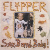 Purchase Flipper - Sex Bomb Baby