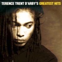 Purchase Terence Trent D'arby - Greatest Hits