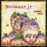 Purchase Dinosaur Jr. - Chocomel Daze (Live 1987)