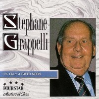Purchase Stephane Grappelli - It's Only A Paper Moon