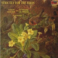 Purchase Stephane Grappelli - Strictly For The Birds (With Yehudi Menuhin )