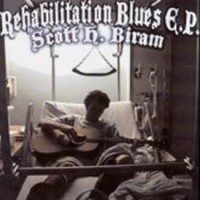 Purchase Scott H. Biram - Rehabilitation Blues (EP)