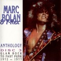 Buy T. Rex - Anthology (From Glam Rock To Fast Punk 1972-1977) CD3 Mp3 Download