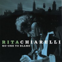 Purchase Rita Chiarelli - No-One To Blame