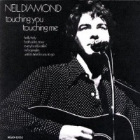 Purchase Neil Diamond - Touching You, Touching Me (Vinyl)
