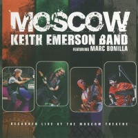 Purchase Keith Emerson Band - Moscow (With Mark Bonilla)