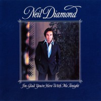 Purchase Neil Diamond - I'm Glad You're Here With Me Tonight (Vinyl)