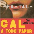 Buy Gal Costa - Fa-Tal (Gal A Todo Vapor) (Vinyl) Mp3 Download