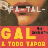 Purchase Gal Costa - Fa-Tal (Gal A Todo Vapor) (Vinyl)