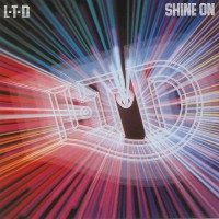 Purchase L.T.D. - Shine On (Remastered 1996)