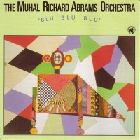Purchase Muhal Richard Abrams Orchestra - Blu Blu Blu