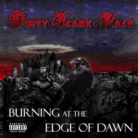 Purchase Dirty Black Halo - Burning At The Edge Of Dawn