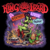 Purchase King Lizard - A Nightmare Livin' The Dream