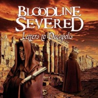 Purchase Bloodline Severed - Letters To Decapolis