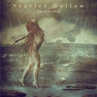 Purchase Scarlet Hollow - What If Never Was