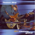 Buy Thomas Blug - 21st Century Guitar Mp3 Download