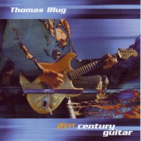 Purchase Thomas Blug - 21st Century Guitar