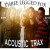 Buy Three Legged Fox - Acoustic Trax 2010 Mp3 Download