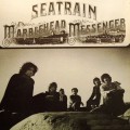 Buy Seatrain - Marblehead Messenger (Vinyl) Mp3 Download