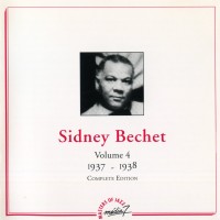 Purchase Sidney Bechet - Complete Edition: Vol. 4 - 1937 - 1938