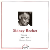 Purchase Sidney Bechet - Complete Edition: Vol. 11 - 1941 - 1942