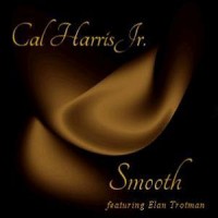 Purchase Cal Harris Jr. - Smooth (CDS)