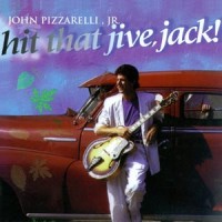 Purchase John Pizzarelli - Hit That Jive, Jack!