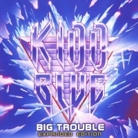 Purchase Kidd Blue - Big Trouble