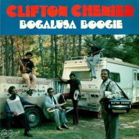 Purchase Clifton Chenier - Bogalusa Boogie