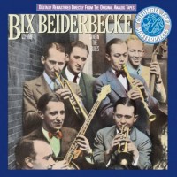 Purchase Bix Beiderbecke - Vol. 1 - Singin' The Blues