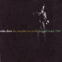 Purchase Miles Davis - The Complete Live At The Plugged Nickel 1965 CD4