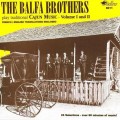 Buy The Balfa Brothers - The Balfa Brothers Play Traditional Cajun Music Vol I & II Mp3 Download