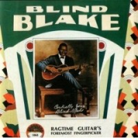 Purchase Blind Blake - Ragtime Guitar's Foremost Fingerpicker