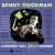 Buy Benny Goodman - Benny Goodman At Carnegie Hall - 1938 CD1 Mp3 Download