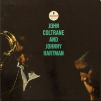 Purchase John Coltrane & Johnny Hartman - John Coltrane & Johnny Hartman (Reissue 2005)