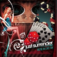 Purchase Just Surrender - We're In Like Sin