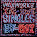 Buy XTC - Waxworks: Some Singles - 1977-1982 (Vinyl) Mp3 Download