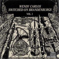 Purchase Wendy Carlos - Switched-On Brandenburgs (Reissued 2001) CD1