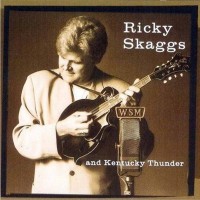 Purchase Ricky Skaggs - Kentucky Thunder