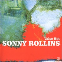 Purchase Sonny Rollins - Valse Hot