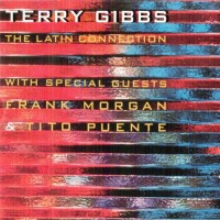 Purchase Terry Gibbs - The Latin Connection