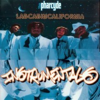 Purchase The Pharcyde - Labcabincalifornia Instrumentals
