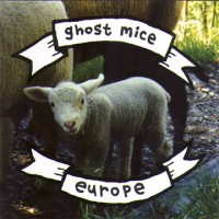 Purchase Ghost Mice - Europe