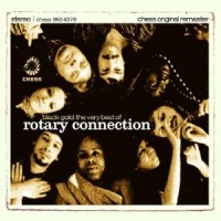Purchase The Rotary Connection - Black Gold The Very Best Of CD2