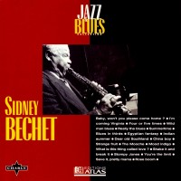 Purchase Sidney Bechet - Jazz & Blues Collection