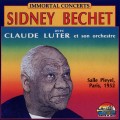 Buy Sidney Bechet & Claude Luter - Concert Salle Pleyel (with Claude Luter) (Remastered 1996) Mp3 Download